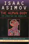 Cover of The Human Body: Its Structure and Operation
