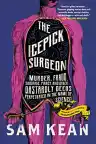 Cover of The Icepick Surgeon