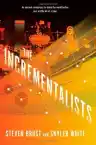 Cover of The Incrementalists