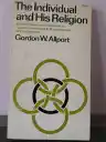 Cover of The Individual and His Religion: A Psychological Interpretation