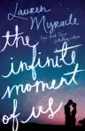Cover of The Infinite Moment of Us