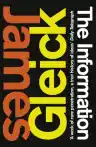 Cover of The Information: A History, a Theory, a Flood