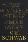 Cover of The Invisible Life of Addie LaRue