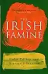 Cover of The Irish Famine: A Documentary