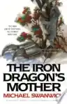 Cover of The Iron Dragon's Mother