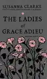 Cover of The Ladies of Grace Adieu and Other Stories