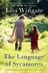 Cover of The Language of Sycamores