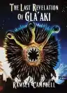 Cover of The Last Revelation of Gla'aki