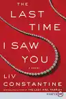 Cover of The Last Time I Saw You