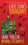 Cover of The Last Tsar's Dragons