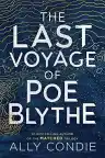 Cover of The Last Voyage of Poe Blythe