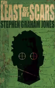 Cover of The Least of My Scars