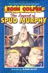 Cover of The Legend of Spud Murphy