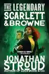 Cover of The Legendary Scarlett and Browne