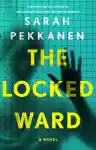 Cover of The Locked Ward