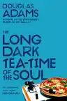 Cover of The Long Dark Tea-Time of the Soul