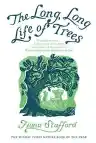 Cover of The Long, Long Life of Trees