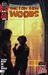 Cover of The Low, Low Woods #4