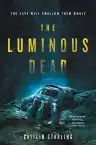 Cover of The Luminous Dead