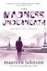 Cover of The Madness Underneath