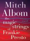 Cover of The Magic Strings of Frankie Presto
