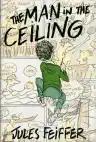 Cover of The Man in the Ceiling