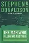 Cover of The Man Who Killed His Brother