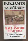 Cover of The Maul and the Pear Tree: The Ratcliffe Highway Murders, 1811