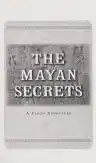 Cover of The Mayan Secrets