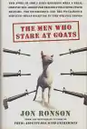 Cover of The Men Who Stare at Goats