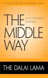 Cover of The Middle Way: Faith Grounded in Reason