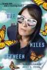 Cover of The Miles Between