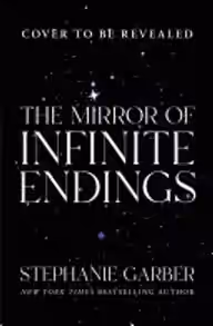 Cover of The Mirror of Infinite Endings