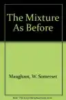 Cover of The Mixture as Before