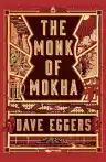Cover of The Monk of Mokha