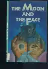 Cover of The Moon and the Face