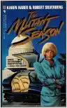 Cover of The Mutant Season