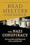 Cover of The Nazi Conspiracy: The Secret Plot to Kill Roosevelt, Stalin, and Churchill