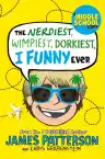 Cover of The Nerdiest, Wimpiest, Dorkiest I Funny Ever