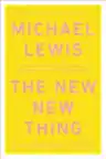 Cover of The New New Thing: A Silicon Valley Story