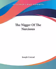 Cover of The Nigger of the Narcissus