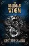 Cover of The Obsidian Worm