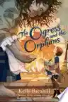 Cover of The Ogress and the Orphans