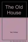 Cover of The Old House