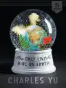 Cover of The Only Living Girl on Earth