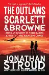 Cover of The Outlaws Scarlett and Browne