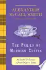Cover of The Perils of Morning Coffee
