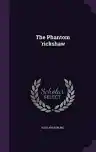 Cover of The Phantom Rickshaw and Other Tales