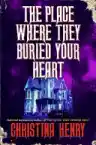 Cover of The Place Where They Buried Your Heart