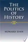 Cover of The Politics of History